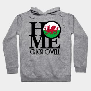 HOME Crickhowell Wales Hoodie